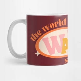 The World Can Wait So Rest Emotional Support Mental Health Anxious Avoidant Attachment Style Mug